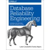 KNYGA Laine Campbell Database Reliability Engineering