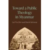 KNYGA Lal Tin Hre Toward a Public Theology in Myanmar