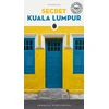 KNYGA Lam Seng Fatt Secret Kuala Lumpur Guide