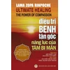 KNYGA Lama Zopa Rinpoche Điều trị bệnh tận gốc