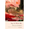 KNYGA LAMPERT Say It With Me