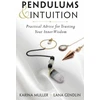 KNYGA Lana Gendlin Pendulums &amp; Intuition