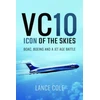 KNYGA Lance Cole VC10: Icon of the Skies