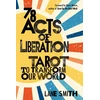 KNYGA Lane Smith 78 Acts of Liberation