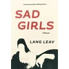 KNYGA Lang Leav Sad Girls