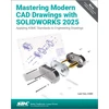 KNYGA Lani Tran Mastering Modern CAD Drawings with SOLIDWORKS 2025