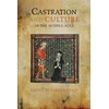KNYGA Larissa Tracy Castration and Culture in the Middle Ages