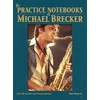 KNYGA Larry Dunlap Practice Notebooks of Michael Brecker