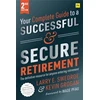 KNYGA Larry E Swedroe Your Complete Guide to a Successful and Secure Retirement (Second Edition)