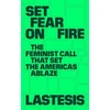 KNYGA Lastesis Set Fear on Fire