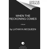 KNYGA Latanya Mcqueen When the Reckoning Comes
