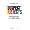 KNYGA Laura Borchert Suspect Subjects