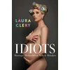 KNYGA Laura Clery Idiots