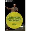 KNYGA Laura Encounters in Performance Philosophy