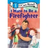 KNYGA Laura Driscoll I Want to Be a Firefighter