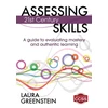 KNYGA Laura Greenstein Assessing 21st Century Skills