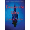 KNYGA Laura Griffin Desperate Girls