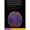 KNYGA Laura Hill Temperament Based Therapy with Support for Anorexia Nervosa