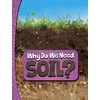 KNYGA Laura K Murray Why Do We Need Soil?
