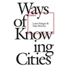 KNYGA Laura Kurgan Ways of Knowing Cities