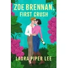 KNYGA Laura Piper Lee Zoe Brennan, First Crush