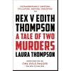 KNYGA Laura Thompson Rex v Edith Thompson