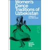 KNYGA Laurel Victoria Gray Women’s Dance Traditions of Uzbekistan