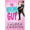 KNYGA Lauren Landish Wrong Guy