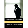 KNYGA Laurence Gonzales Surviving Survival