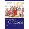 KNYGA Laurent Dubois Colony of Citizens