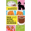 KNYGA Laurien Berenson Peg and Rose Solve a Murder
