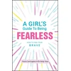 KNYGA Lavington Suzie Girl's Guide to Being Fearless