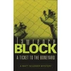 KNYGA Lawrence Block Ticket to the Boneyard