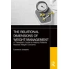 KNYGA Lawrence Josephs Relational Dimensions of Weight Management