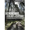 KNYGA Lay Sion Ng Hemingway, Ecology and Culture