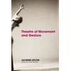 KNYGA Lecoqbradby Jacques Lecoq Theatre of Movement and Gesture