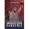 KNYGA Leda Rafter Inspirational Devotions of Hope During America's Covid-Pandemic