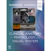 KNYGA Lee Ann Remington Clinical Anatomy and Physiology of the Visual System