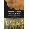 KNYGA Lee Martin Mcdonald Before There Was a Bible