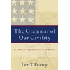 KNYGA Lee T Pearcy Grammar of Our Civility