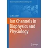 KNYGA Lei Zhou Ion Channels in Biophysics and Physiology