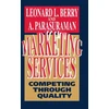 KNYGA Leonard L Berry Marketing Services