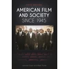 KNYGA Leonard Quart American Film and Society since 1945