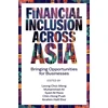 KNYGA Leong Choi Meng Financial Inclusion Across Asia