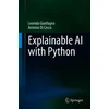 KNYGA Leonida Gianfagna Explainable AI with Python