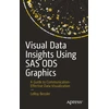 KNYGA Leroy Bessler Visual Data Insights Using SAS ODS Graphics