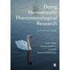 KNYGA Lesley Dibley Doing Hermeneutic Phenomenological Research