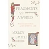 KNYGA Lesley Smith Fragments of a World