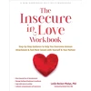 KNYGA Leslie Becker Phelps The Insecure in Love Workbook
