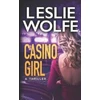 KNYGA Leslie Wolfe Casino Girl